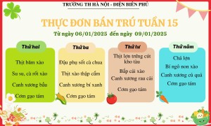 Thực đơn bán trú tuần 15, năm học 2024-2025