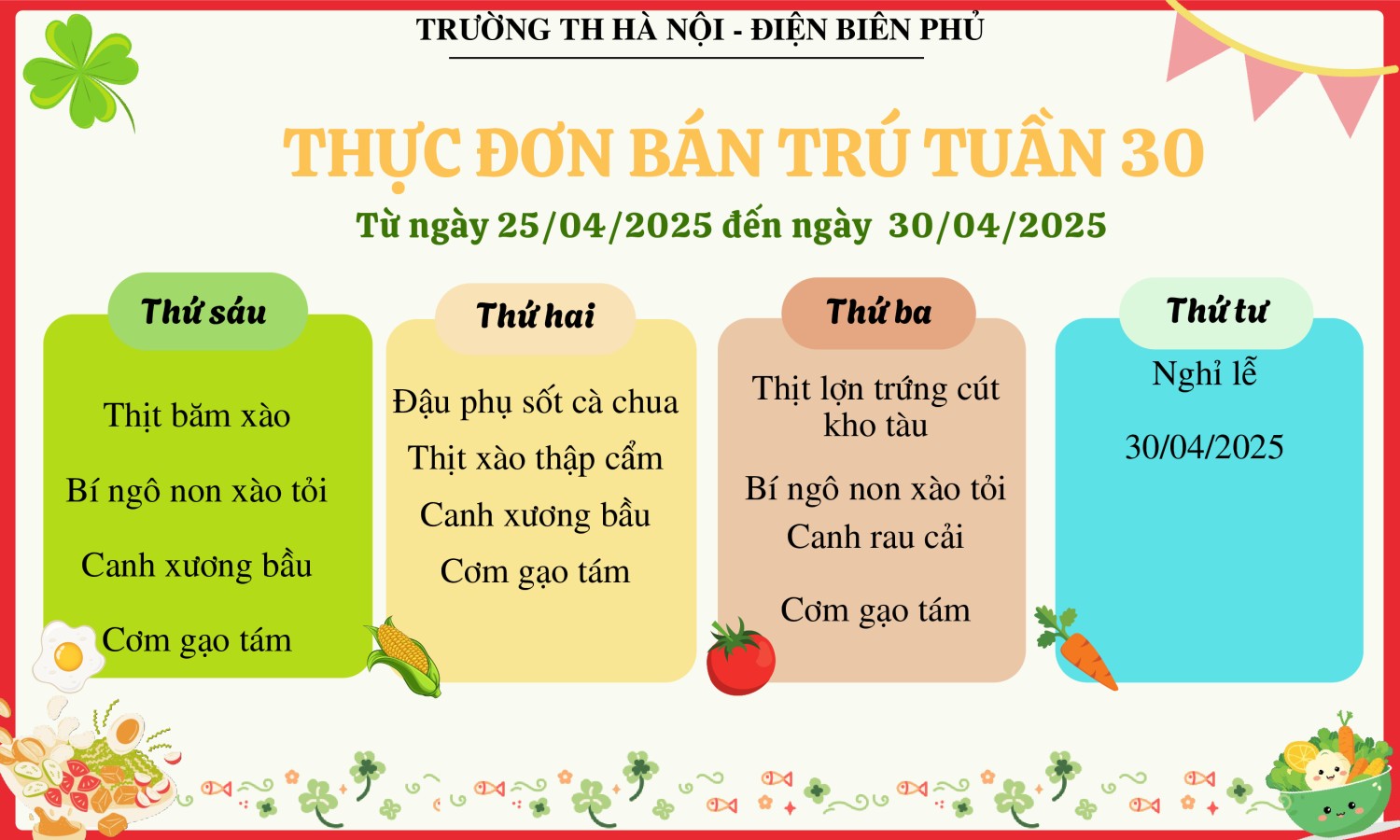Thực đơn bán trú tuần 30, năm học 2024-2025